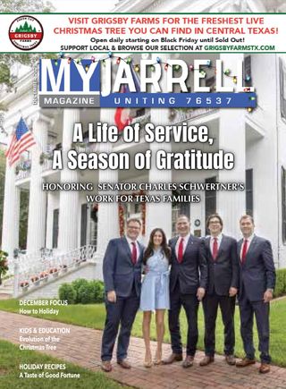 December 2025 cover of MyJarrell: Senator Charles Schwertner and family in front of a white columned house decorated for Christmas.