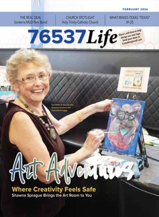 February 2026 cover of 76537 Life: artist Shawna Sprague smiling as she paints at an easel.