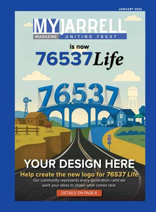 January 2026 cover of MyJarrell: an illustrated Jarrell landscape with giant 76537 letters, announcing the new name.